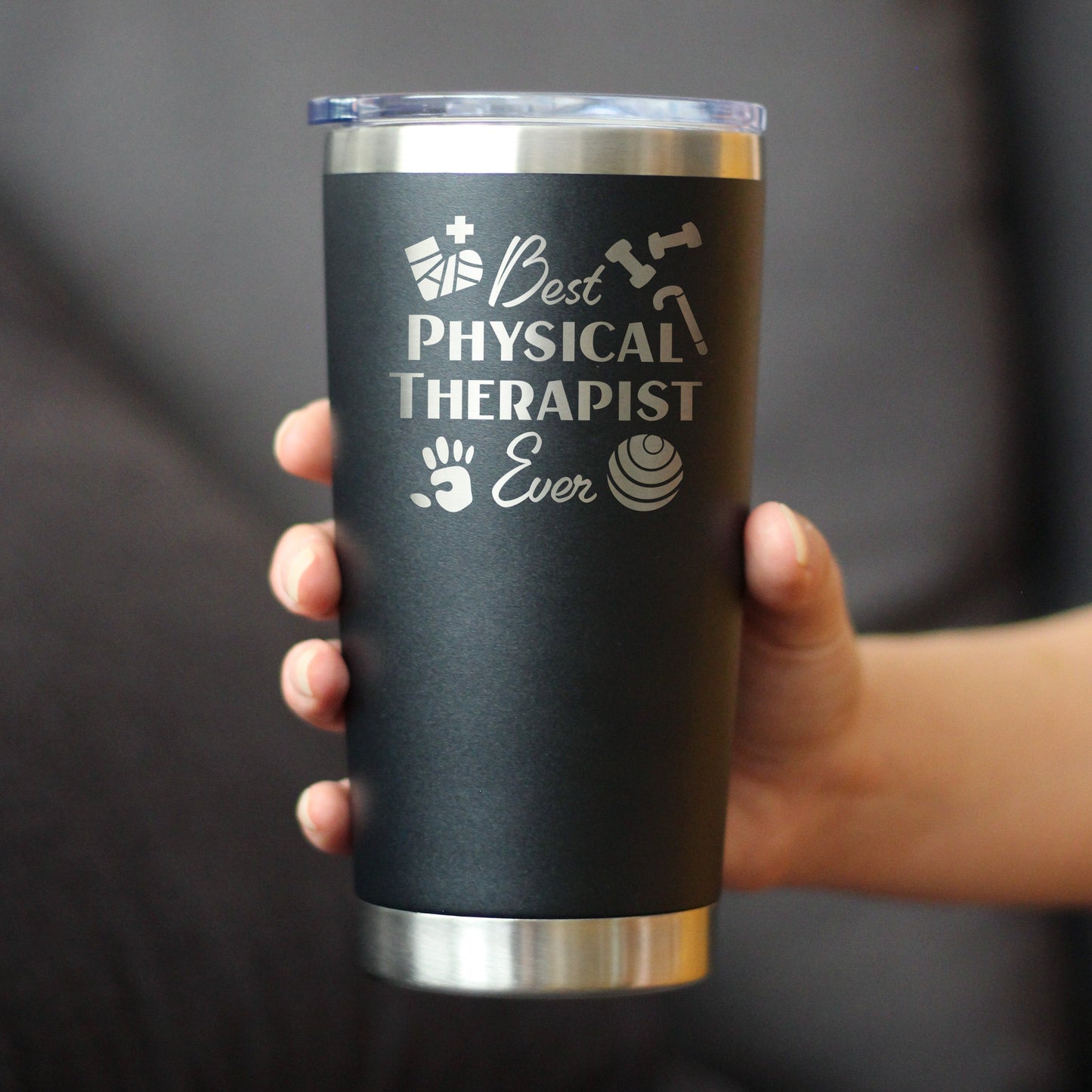 Best Physical Therapist - Insulated Coffee Tumbler Cup with Sliding Lid