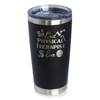 Best Physical Therapist - Insulated Coffee Tumbler Cup with Sliding Lid