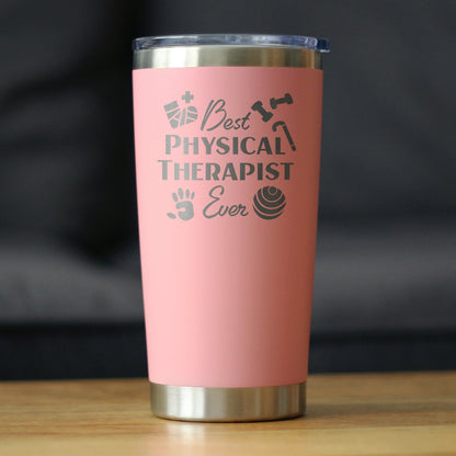Best Physical Therapist - Insulated Coffee Tumbler Cup with Sliding Lid