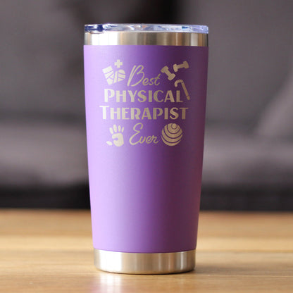 Best Physical Therapist - Insulated Coffee Tumbler Cup with Sliding Lid